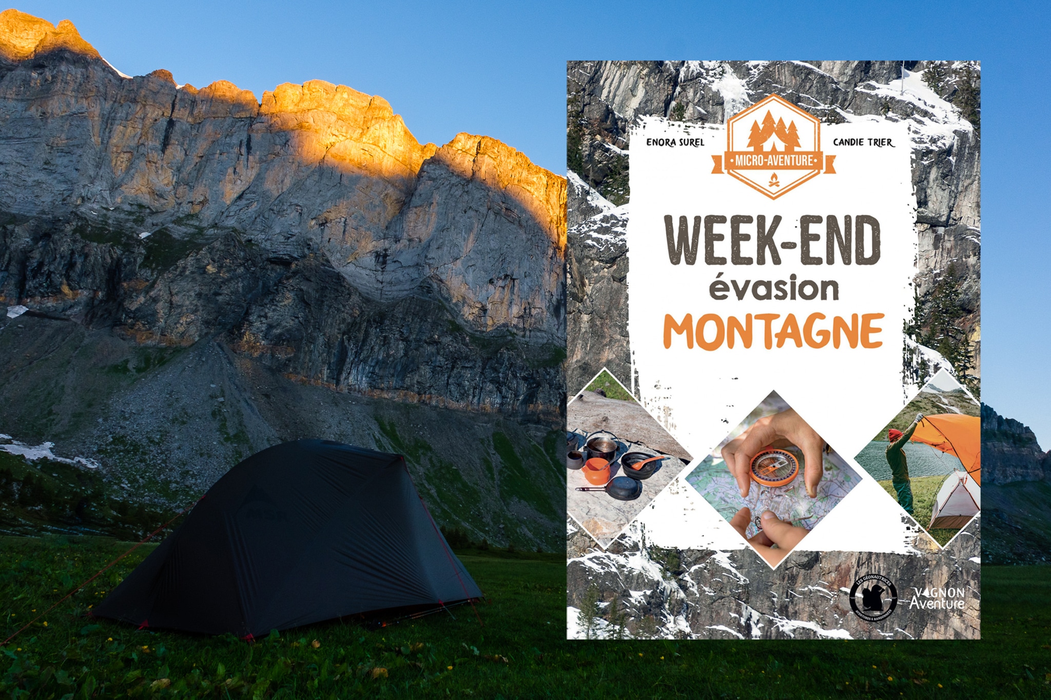 Micro-aventure week-end évasion montagne