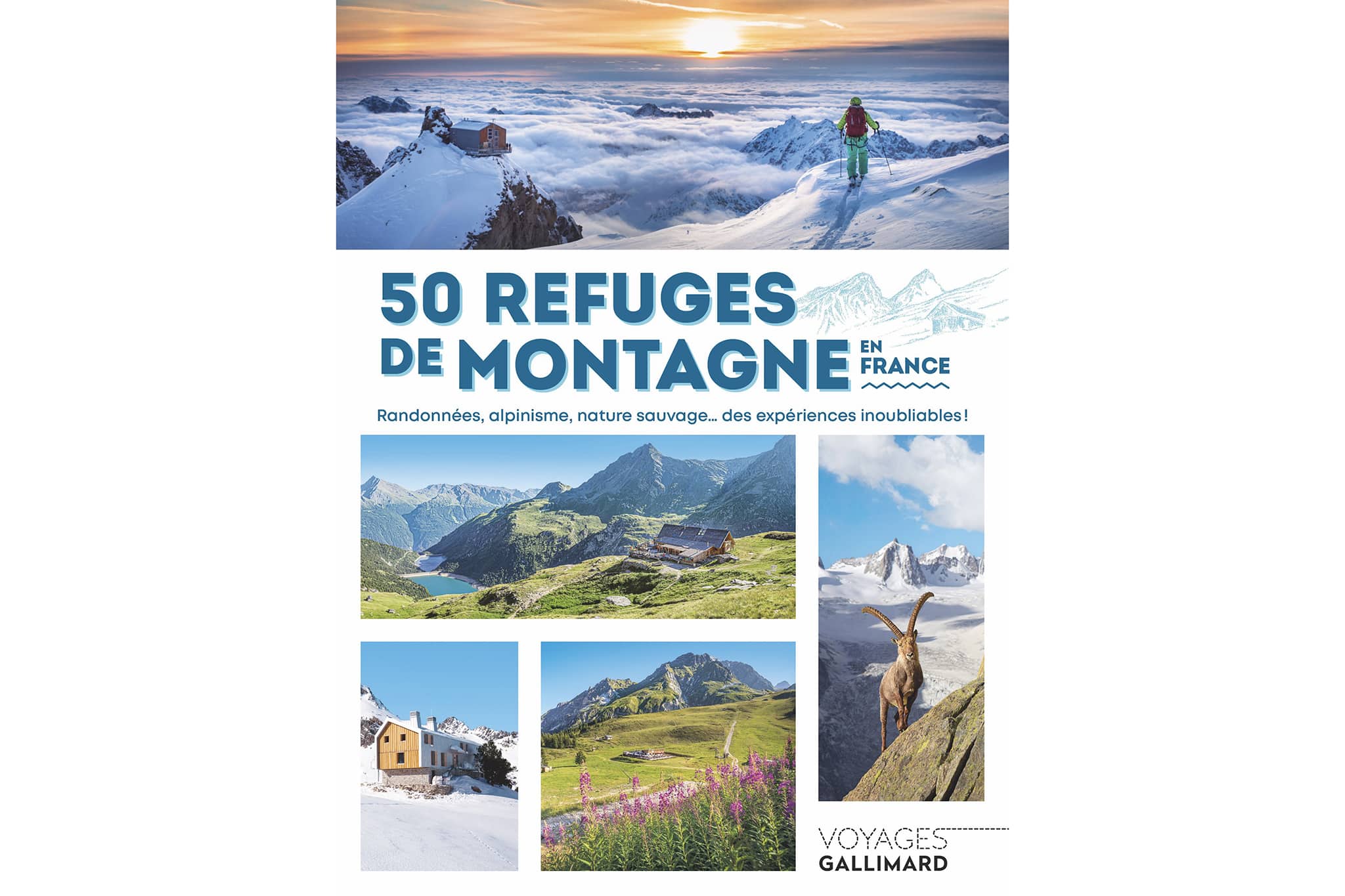 50 refuges de montagne en France