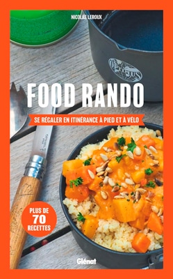 Food Rando: Se régaler en itinérance à pied ou à vélo