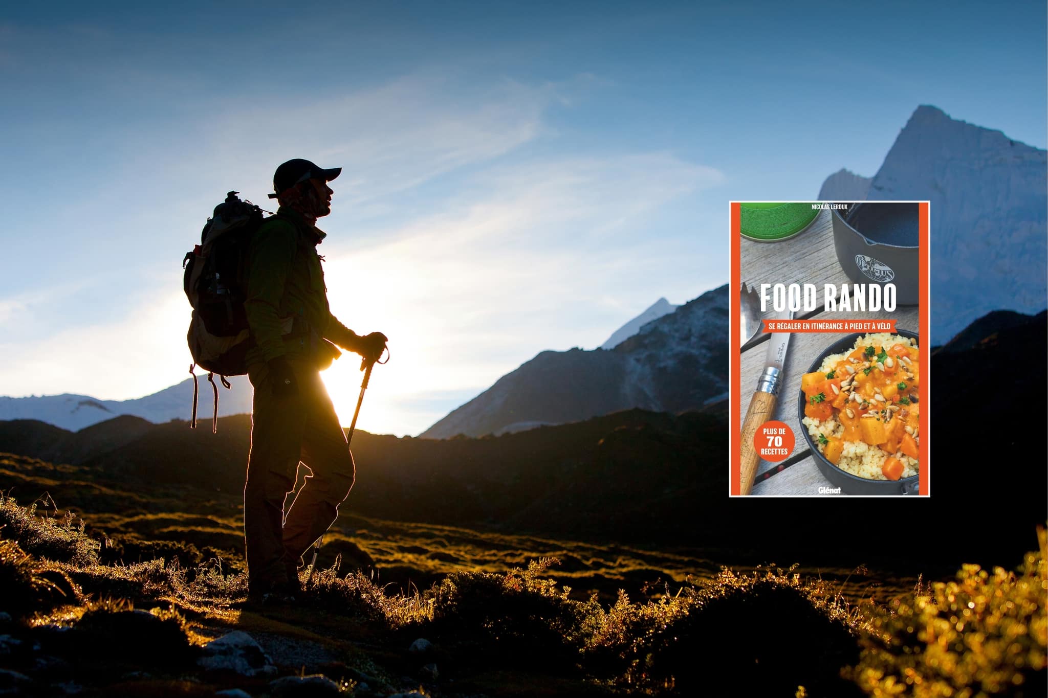 Food Rando: Se régaler en itinérance à pied ou à vélo