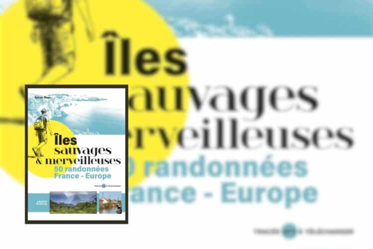 Îles sauvages et merveilleuses
