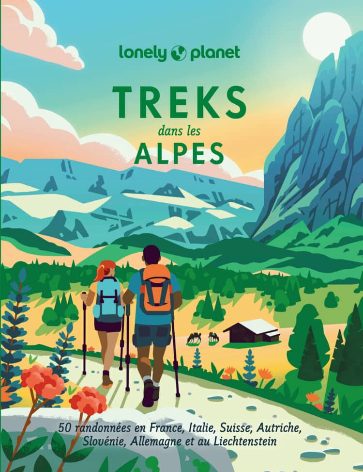 Treks dans les Alpes par Lonely Planet
