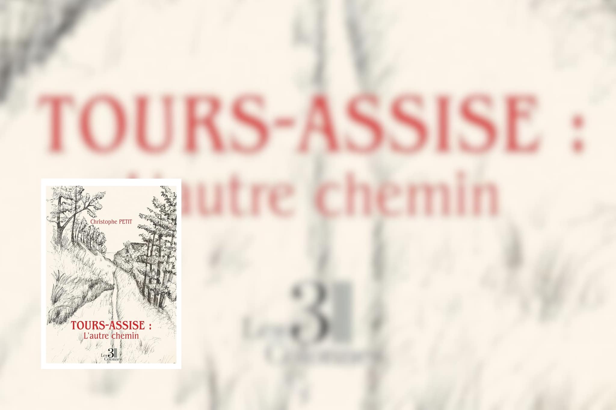 Tours-Assise : l'autre chemin