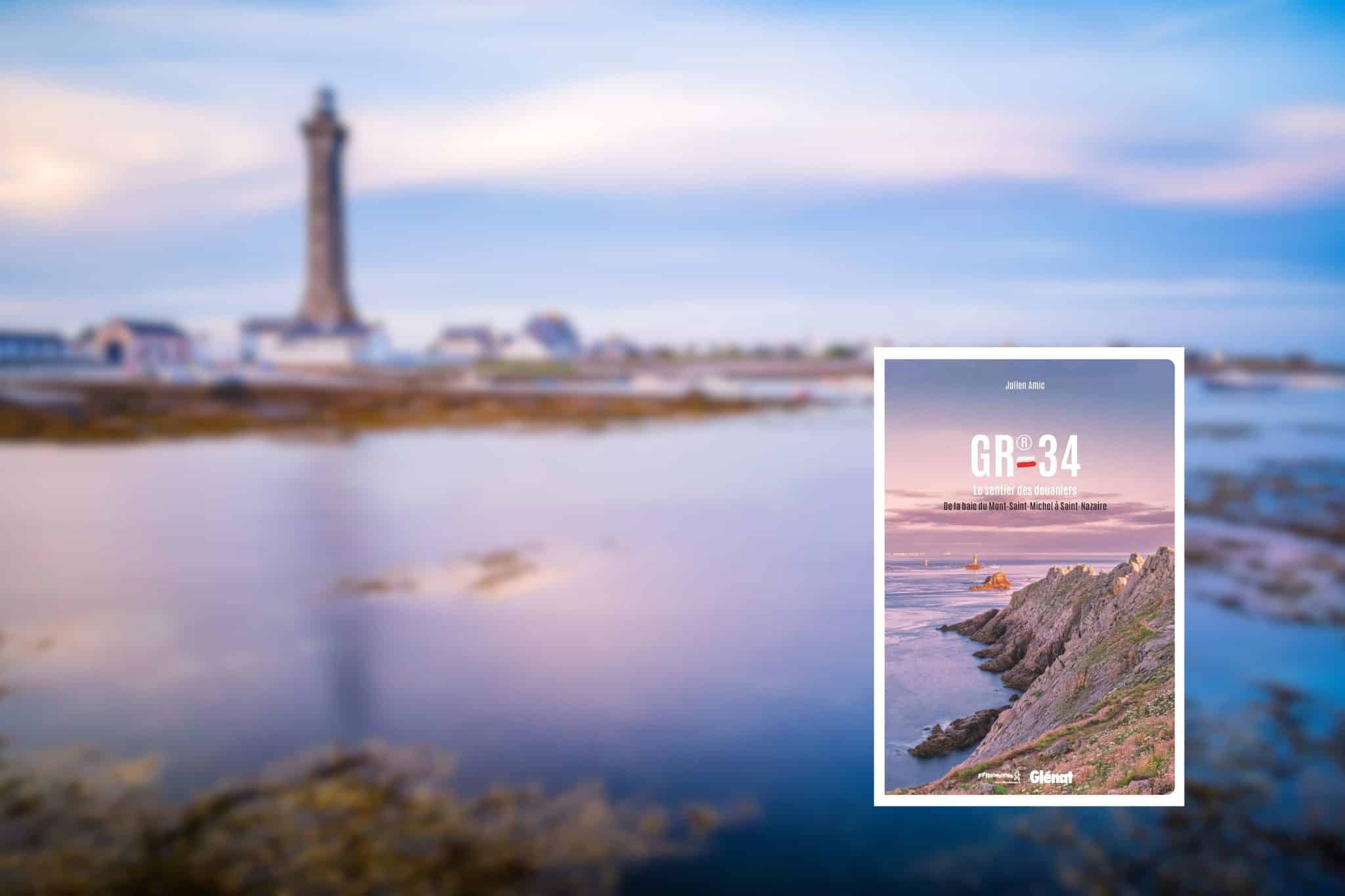 GR®34 : Le sentier des Douaniers de la baie du mont-Saint-Michel à Saint-Nazaire